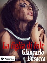 Produktbild: La figlia di Iole