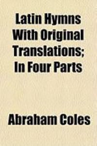 Produktbild: Latin Hymns with Original Translations; In Four Parts