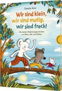 Produktbild: Wir sind klein, wir sind mutig, wir sind frech!