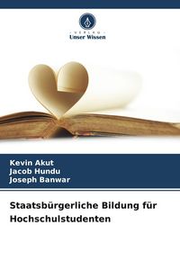 Produktbild: Staatsb&uuml;rgerliche Bildung f&uuml;r Hochschulstudenten