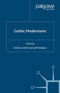Produktbild: Gothic Modernisms