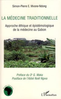 Produktbild: La m&eacute;decine traditionnelle
