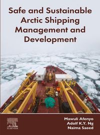 Produktbild: Safe and Sustainable Arctic Shipping Management and Development