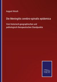 Produktbild: Die Meningitis cerebro-spinalis epidemica