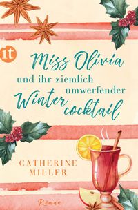 Produktbild: Miss Olivia und ihr ziemlich umwerfender Wintercocktail