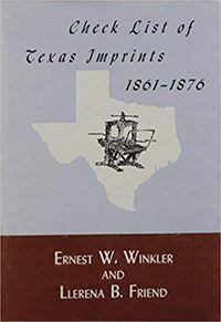 Produktbild: Check List of Texas Imprints, 1861-1876
