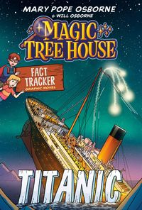 Produktbild: Magic Tree House Fact Tracker Graphic Novel: Titanic