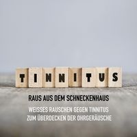 Produktbild: Tinnitus - Raus aus dem Schneckenhaus