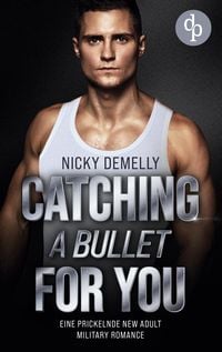 Produktbild: Catching a bullet for you