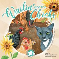 Produktbild: Wailin' and the Chicks