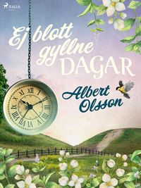 Produktbild: Ej blott gyllne dagar