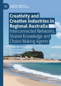 Produktbild: Creativity and Creative Industries in Regional Australia