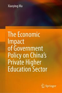 Produktbild: The Economic Impact of Government Policy on China's Private Higher Education Sector