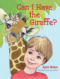Produktbild: Can I Have the Giraffe?