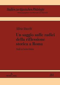 Produktbild: Un saggio sulle radici della riflessione storica a Roma