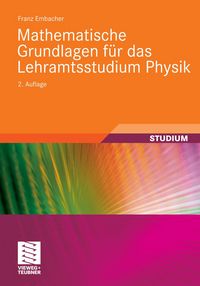 Produktbild: Mathematische Grundlagen f&uuml;r das Lehramtsstudium Physik
