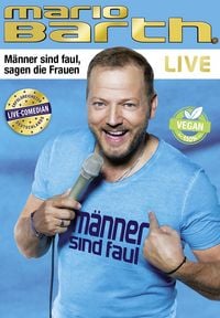 Produktbild: Mario Barth - M&auml;nner sind faul, sagen die Frauen