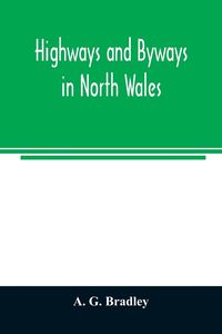 Produktbild: Highways and byways in North Wales