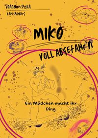 Produktbild: Miko - Voll Abgefahr'n