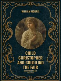 Produktbild: Child Christopher and Goldilind the Fair