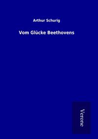 Produktbild: Vom Gl&uuml;cke Beethovens