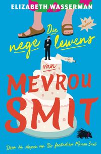 Produktbild: Die nege lewens van Mevrou Smit
