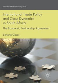 Produktbild: International Trade Policy and Class Dynamics in South Africa