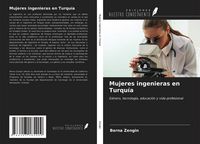 Produktbild: Mujeres ingenieras en Turqu&iacute;a