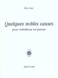 Produktbild: Quelques Nobles Causes Pour Rebellions en Panne