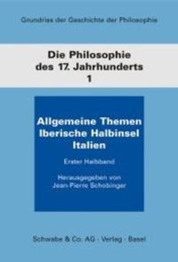 Bild vom Artikel Die Philosophie des 17. Jahrhunderts, in 2 Halbbdn.. Bd.1 vom Autor Helmut Holzhey