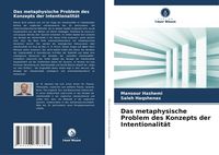 Produktbild: Das metaphysische Problem des Konzepts der Intentionalit&auml;t