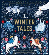 Bild vom Artikel Winter Tales: Stories and Folktales from Around the World vom Autor Dawn Casey
