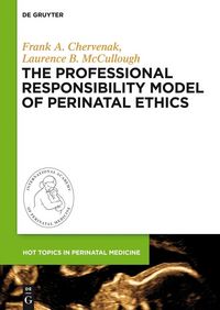 Produktbild: The Professional Responsibility Model of Perinatal Ethics
