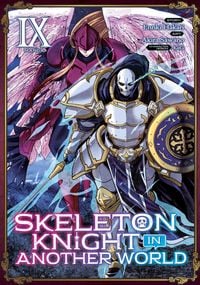 Produktbild: Skeleton Knight in Another World (Manga) Vol. 9