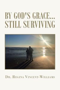 Produktbild: By God's Grace - Still Surviving