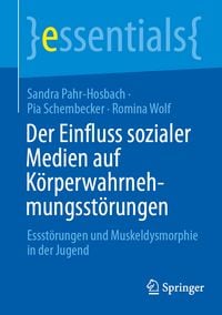Produktbild: Der Einfluss sozialer Medien auf K&ouml;rperwahrnehmungsst&ouml;rungen