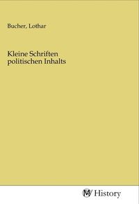 Produktbild: Kleine Schriften politischen Inhalts