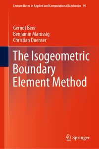 Produktbild: The Isogeometric Boundary Element Method