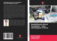 Produktbild: Reabilita&ccedil;&atilde;o Bucal Completa - Uma Abordagem Cl&iacute;nica