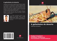 Produktbild: A gafanhotos do deserto