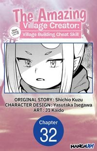Produktbild: The Amazing Village Creator: Slow Living with the Village Building Cheat Skill #032