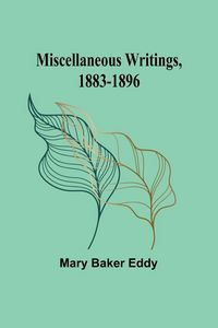 Produktbild: Miscellaneous Writings, 1883-1896