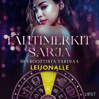 Produktbild: T&auml;htimerkit-sarja: 10 eroottista tarinaa leijonalle