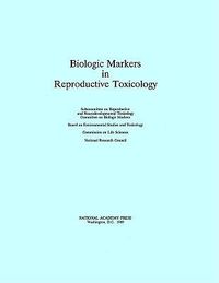 Produktbild: Biologic Markers in Reproductive Toxicology