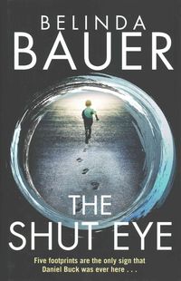 Bild vom Artikel Bauer, B: The Shut Eye vom Autor Belinda Bauer