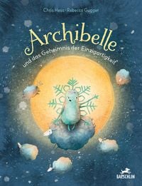Produktbild: Archibelle und das Geheimnis der Einzigartigkeit
