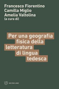 Produktbild: Per una geografia fisica della letteratura di lingua tedesca