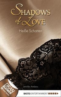 Produktbild: Hei&szlig;e Schatten - Shadows of Love