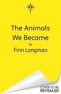 Produktbild: The Animals We Became