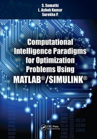 Produktbild: Computational Intelligence Paradigms for Optimization Problems Using MATLAB&reg;/SIMULINK&reg;